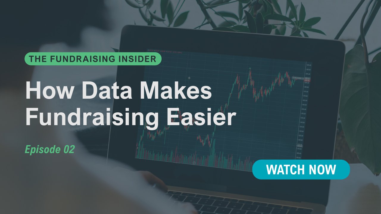 The Fundraising Insider I Episode 2 I How Data Makes Fundraising Easier_banner image